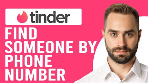 how to find someone on tinder with phone number